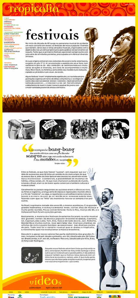 Interface editorial dedicada aos festivais e à música brasileira no site Tropicália, com retratos de artistas, fotografias históricas, textos e navegação temática. Elementos visíveis: palco, música, festivais, arquivo fotográfico, colagem, design editorial, web design, tipografia e cores vibrantes. Projeto do portfólio de Eduardo Sardinha / Sardinha17.