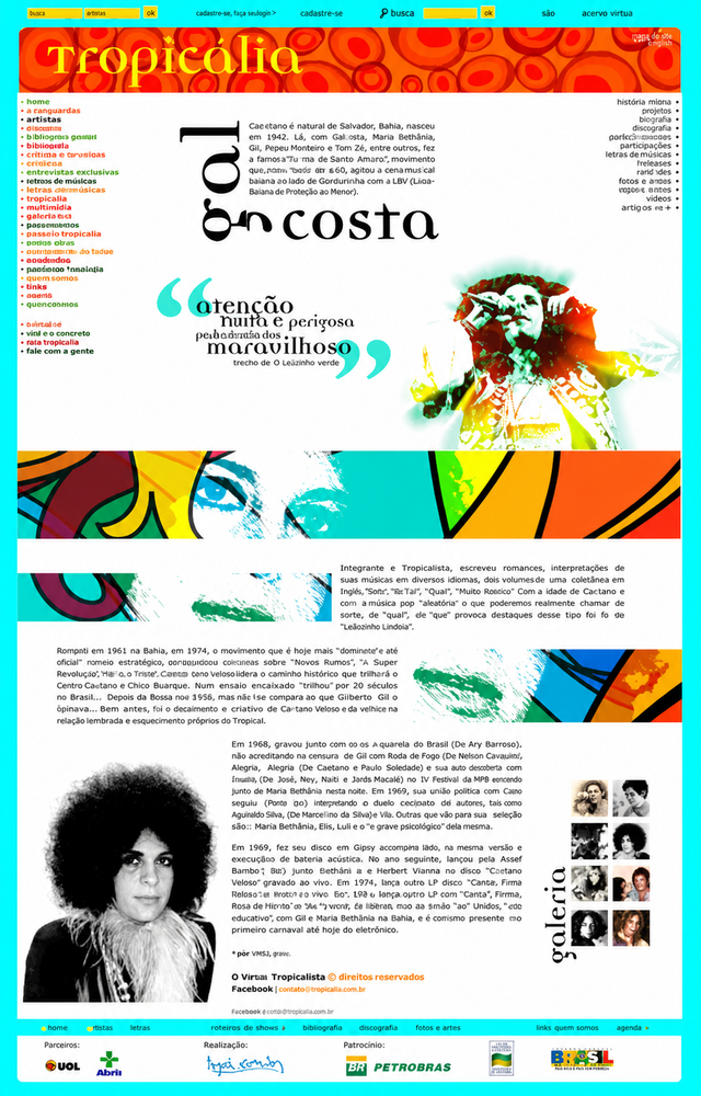 Página biográfica do site Tropicália dedicada a Gal Costa, com retratos, ilustração, colagem, textos e composição de cores intensas. Elementos visíveis: cantora, música brasileira, fotografia de arquivo, design editorial, tipografia, web design e cultura. Projeto do portfólio de Eduardo Sardinha / Sardinha17.